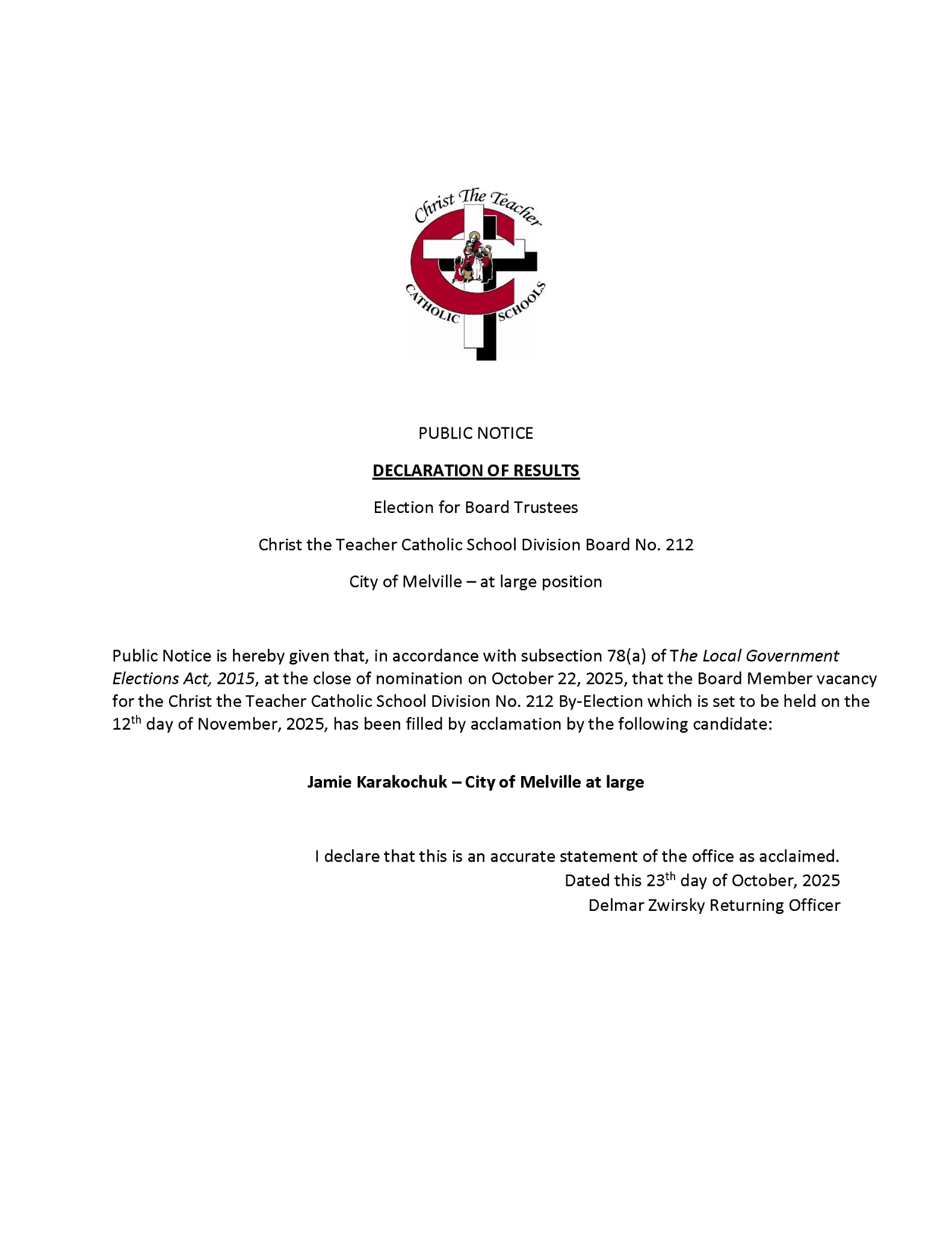 Declaration of Results Christ the Teacher October 23 2025 Karakochuk